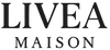 Livea Maison